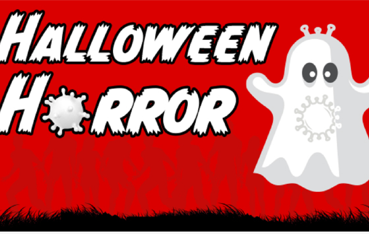 Halloween Horror: Is it COVID-19 or Another Infection of the Night? Halloween Horror: Is it COVID-19 or Another Infection of the Night?